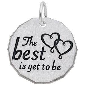 SS THE BEST IS YET TO BE